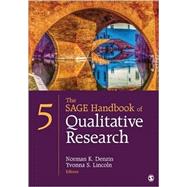 The SAGE Handbook of Qualitative Research by Denzin, Norman K.; Lincoln, Yvonna S., 9781483349800