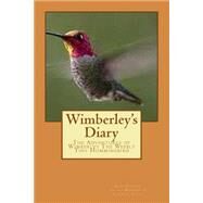 Wimberley's Diary by Conner, Rick E.; Navarette, Sylvia A.; Bates, Charles, 9781508709800