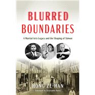 Blurred Boundaries by Ze-han Hong, 9781594399800