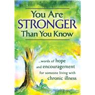 You Are Stronger Than You Know by Mckay, Becky, 9781598429800