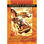The Complete Hammer's Slammers Volume 3 by Drake, David, 9781892389800