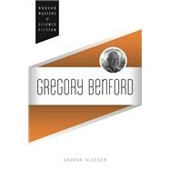 Gregory Benford by Slusser, George Edgar, 9780252079801