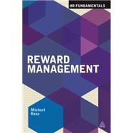 Reward Management by Rose, Michael, 9780749469801
