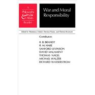 War and Moral Responsibility by Cohen, Marshall; Nagel, Thomas; Scanlon, Thomas; Brandt, Richard B., 9780691019802