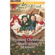 Wyoming Christmas Quadruplets by Kemerer, Jill, 9781335509802