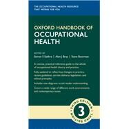 Oxford Handbook of Occupational Health 3e by Sadhra, Steven; Bray, Alan; Boorman, Steve, 9780198849803