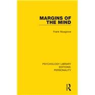 Margins of the Mind by Musgrove, Frank, 9780367139803