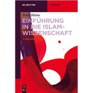 Einfhrung in Die Islamwissenschaft by Heine, Peter, 9783110499803