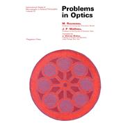 Problems in Optics by Rousseau, Madeleine, 9780080169804
