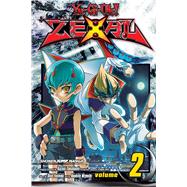 Yu-Gi-Oh! Zexal, Vol. 2 by Unknown, 9781421549804