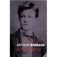 Arthur Rimbaud by Whidden, Seth, 9781780239804
