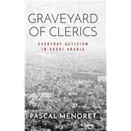 Graveyard of Clerics by Menoret, Pascal, 9780804799805
