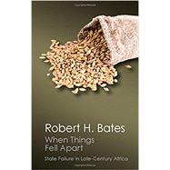 When Things Fell Apart by Bates, Robert H., 9781107569805