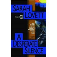 A Desperate Silence A Dr. Sylvia Strange Novel by Lovett, Sarah, 9781476779805
