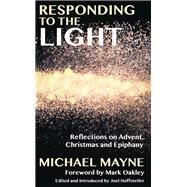 Turning to the Light by Mayne, Michael; Huffstetler, Joel W.; Williams, Rowan, 9781848259805