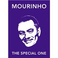 Mourinho: The Special One by Unknown, 9780091959807