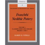 Franchthi Neolithic Pottery by Vitelli, Karen D., 9780253319807