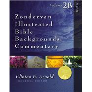 Zondervan Illustrated Bible Backgrounds Commentary by Arnold, Clinton E., 9780310599807