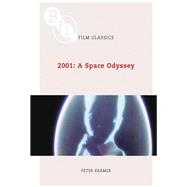 2001 a Space Odyssey by Kramer, Peter, 9781838719807