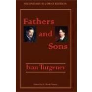 Fathers and Sons by Turgenev, Ivan Sergeevich; Naney, C. Wade, 9781467909808