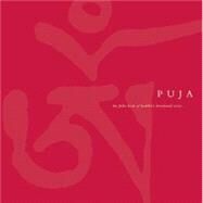 Puja : The Friends of the Western Buddhist Order Book of Buddhist Devotional Texts by Sangharakshita, 9781899579808