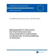 Bildungspolitik Im Kaiserreich by Hohenstein, Lars Maximilian Graf von Thun und, 9783631669808