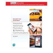 Integrated Advertising, Promotion, and Marketing Communications [Rental Edition] by Clow, Kenneth E., 9780135589809