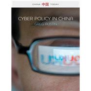 Cyber Policy in China by Austin, Greg, 9780745669809