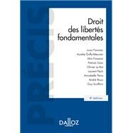 Droit des liberts fondamentales - 8e ed. by Louis Favoreu; Patrick Gaa; Annabelle Pena; Andr Roux; Guy Soffoni; Aurlie Duffy; Idris Fassassi;, 9782247189809