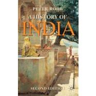 A History of India Second Edition by Robb, Peter, 9780230279810