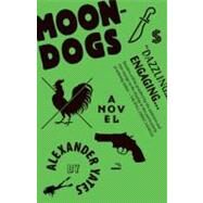 Moondogs by Yates, Alexander, 9780307739810