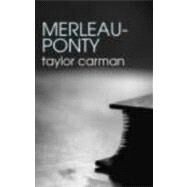 Merleau-Ponty by Carman; Taylor, 9780415339810