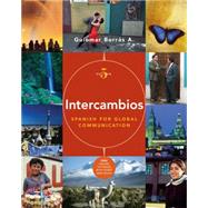 Intercambios Spanish for Global Communication (with Audio CD and vMentor Spanish 3-Semester Printed Access Card) by Borrs A., Guiomar, 9781413019810