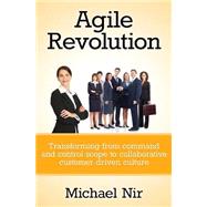 Agile Revolution by Nir, Michael, 9781500689810