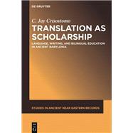 Translation as Scholarship by Jay Crisostomo, 9781501509810