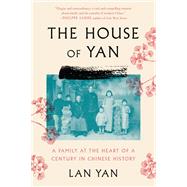 The House of Yan by Yan, Lan; Taylor, Sam, 9780062899811