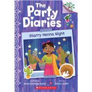 Starry Henna Night: A Branches Book (The Party Diaries #2) by Ruths, Mitali Banerjee; Jaleel, Aaliya, 9781338799811