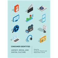 Consumer Identities by Roberts, Candice D.; Lascity, Myles Ethan, 9781783209811