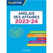 Top actuel Anglais des affaires 2023 - 2024 by Ingela Armand, 9782017219811
