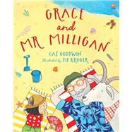 Grace and Mr Milligan by Goodwin, Caz; Kruger, Pip, 9789815009811