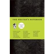 The Writer's Notebook Craft Essays from Tin House by Allison, Dorothy; Bender, Aimee; Bernheimer, Kate; Shepard, Jim, 9780979419812