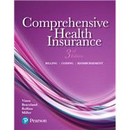Comprehensive Health Insurance Billing, Coding, and Reimbursement Plus MyLab Health Professions with Pearson eText -- Access Card Package by Vines, Deborah; Braceland, Ann; Rollins, Elizabeth; Miller, Susan, 9780134699813