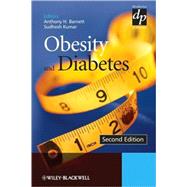 Obesity and Diabetes by Barnett, Anthony H.; Kumar, Sudhesh, 9780470519813
