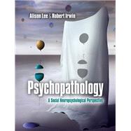 Psychopathology by Lee, Alison; Irwin, Robert, 9781107009813