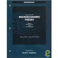 Student Workbook to accompany Microeconomic Theory Basic Principles and Extensions by Nicholson, Walter, 9780030329814