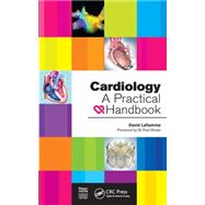Cardiology: A Practical Handbook by Laflamme; David, 9781498779814