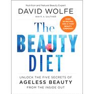 The Beauty Diet by Wolfe, David, 9780062309815