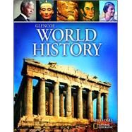 Glencoe World History, Student Edition by Unknown, 9780078799815