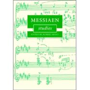 Messiaen Studies by Edited by Robert Sholl, 9780521839815