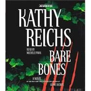 Bare Bones A Novel by Reichs, Kathy; Pawk, Michele, 9780743529815